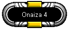 Onaiza 4